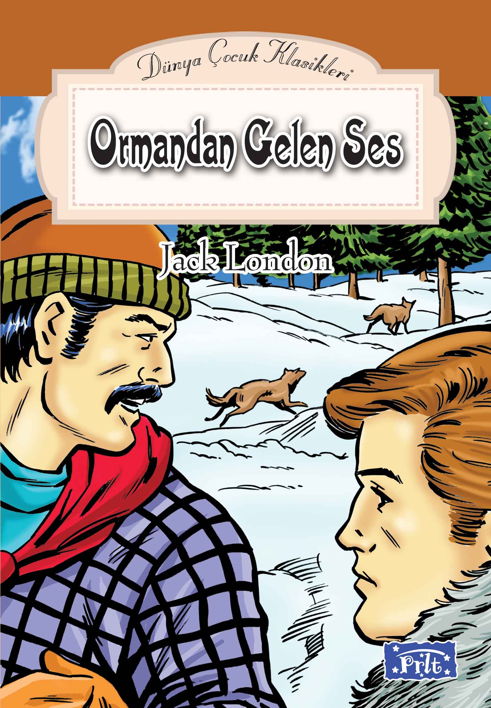 Weltkinderklassiker-Reihe: Die Stimme aus dem Wald