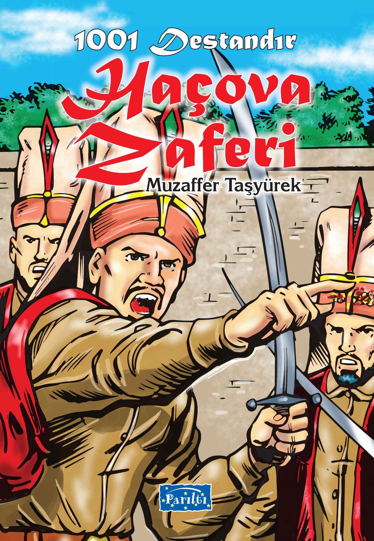 1001 Epen – Der Sieg von Haçova