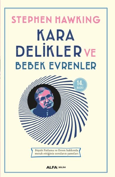 Kara Delikler ve Bebek Evrenler