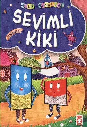 Kikiya Xweşik / Çîrokên Periyan ên Biçûk