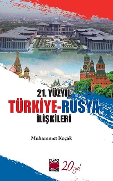 Beziehungen zwischen der Türkei und Russland im 21. Jahrhundert