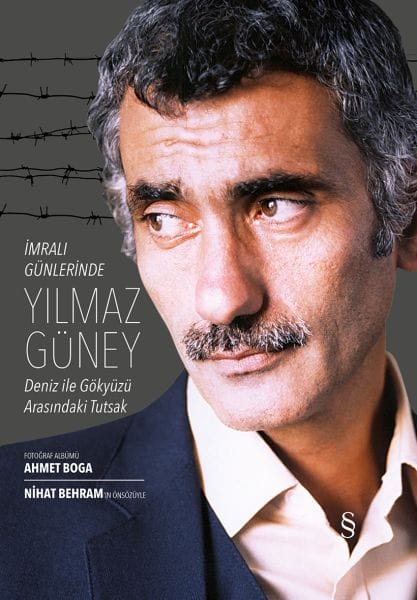 Yılmaz Güney während seiner Imrali-Tage