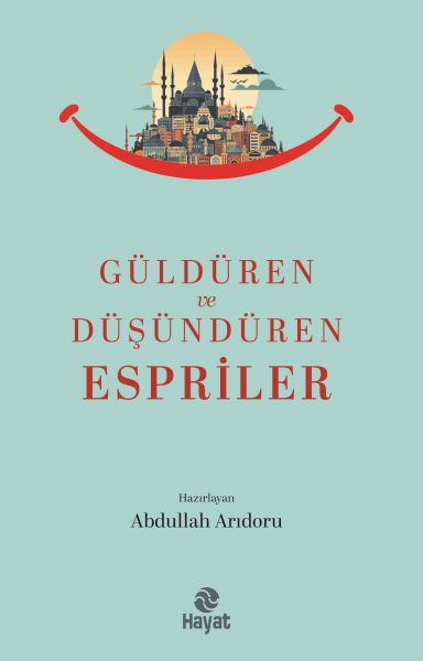 Güldüren ve Düşündüren Espriler