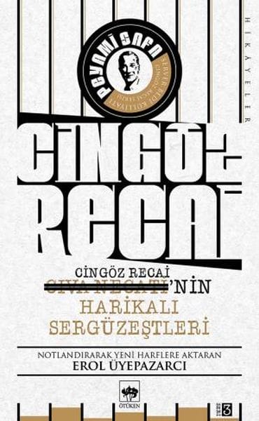 Die wunderbaren Abenteuer von Cıva Necati / Cingöz Recai