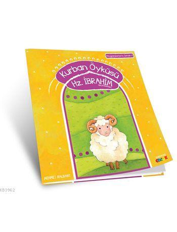 Kurban Öyküsü / Hz. İbrahim (a.s)