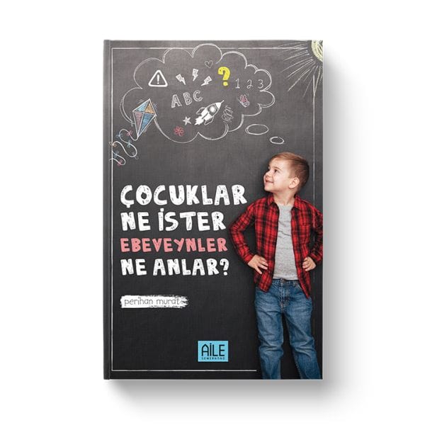 Was Kinder wollen, was Eltern verstehen