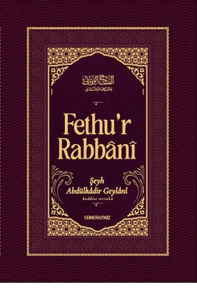 Fethur Rabbanî - Ebdulqadir Gîlanî