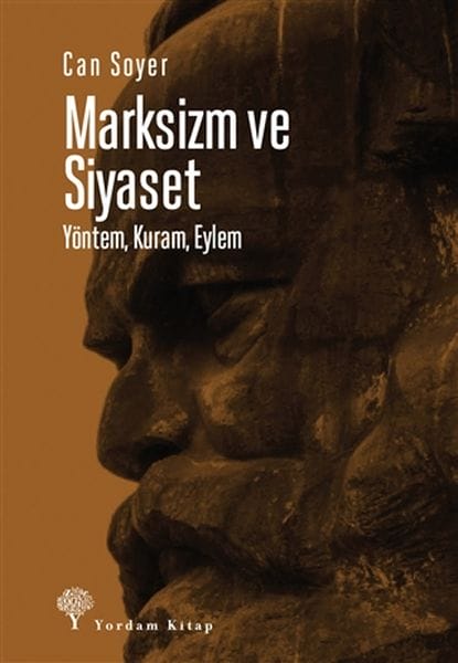 Marksîzm û Siyaset - Rêbaz, Teorî, Çalakî