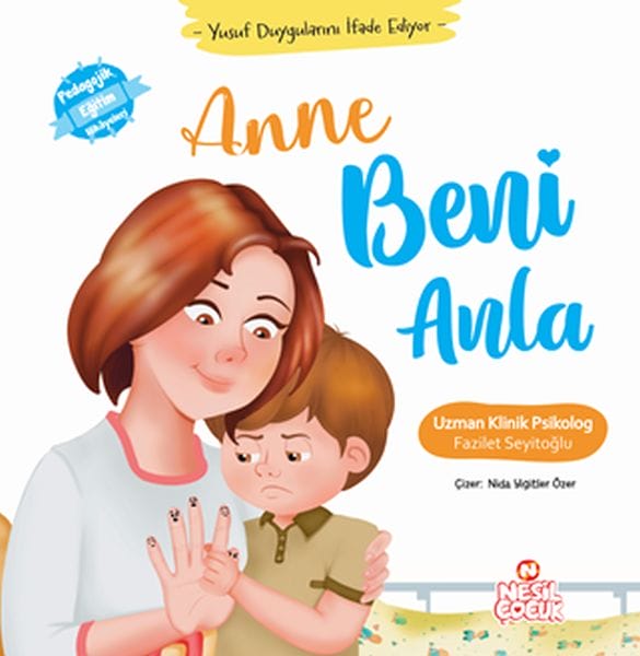 Yusuf Duygularını İfade Ediyor - Anne Beni Anla