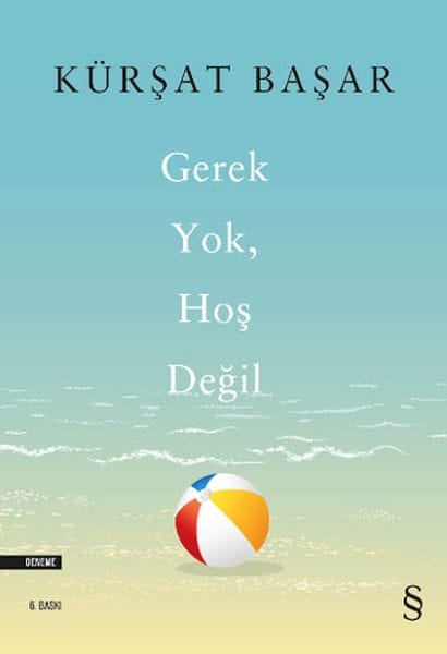 Gerek Yok, Hoş Değil