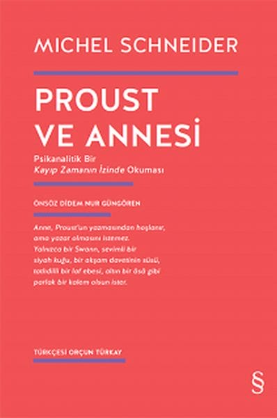 Proust und seine Mutter – Eine psychoanalytische Lektüre auf der Suche nach der verlorenen Zeit