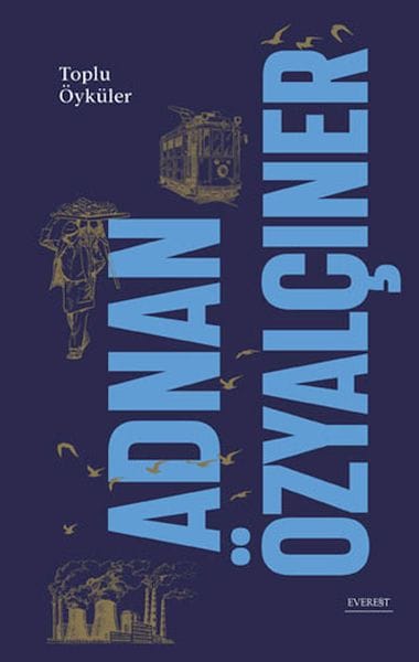 Adnan Özyalçıner - Çîrokên Berhevkirî (Bergê Hişk)