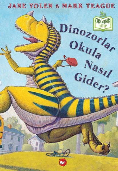 Wie gehen Dinosaurier zur Schule? (Gebundene Ausgabe) – Organic Books