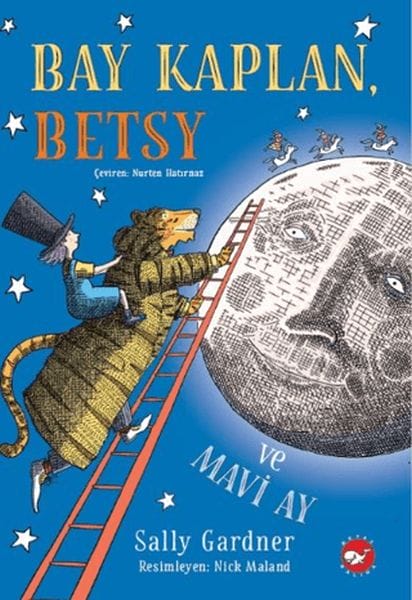 Herr Tiger, Betsy und Blauer Mond