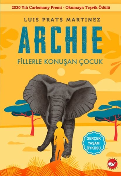 Archie – Der Junge, der mit Elefanten sprach