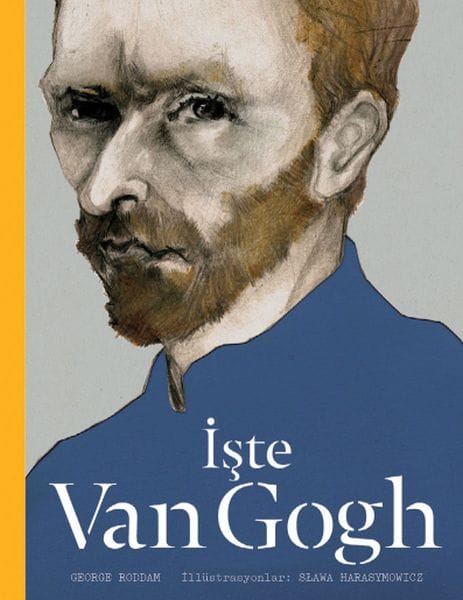 Hier ist Van Gogh.