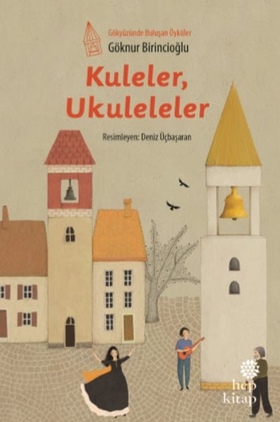 Türme, Ukulelen