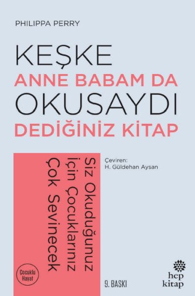 Keşke Anne Babam Da Okusaydı Dediğiniz Bir Kitap