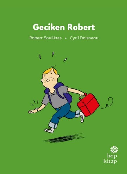 Erste Lesegeschichten: Robert der Nachzügler