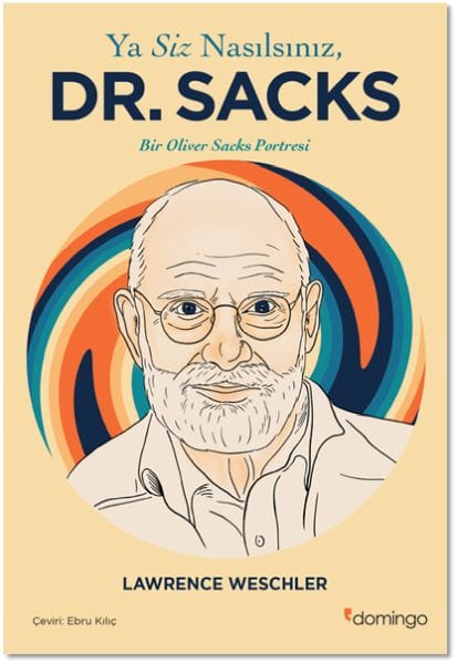 Wie geht es Ihnen, Dr. Sacks?