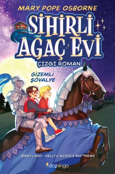 Sihirli Ağaç Evi -Çizgi Roman- 2 Gizemli Şövalye