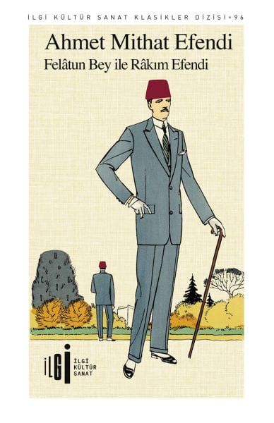 Felatun Bey und Rakım Efendi