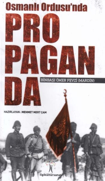 Propagandaya di Artêşa Osmanî de