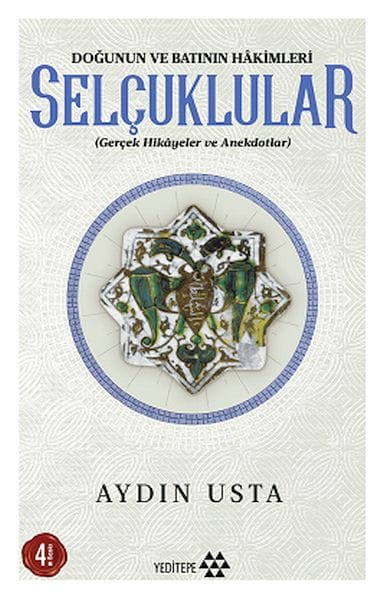 Die Seldschuken – Herrscher des Ostens und Westens