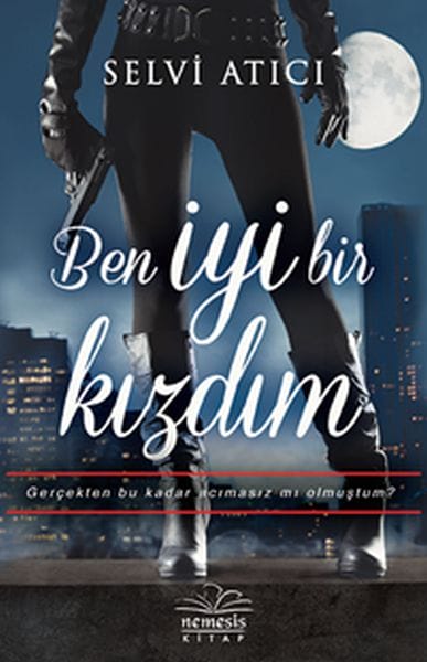 Ben İyi Bir Kızdım
