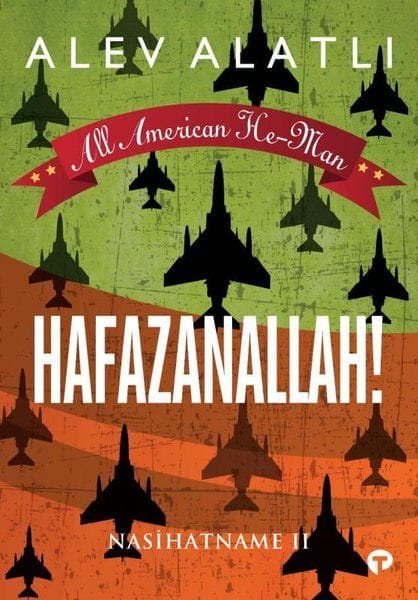 Hafazanallah! – Ratschlag 2 – Der amerikanische He-Man