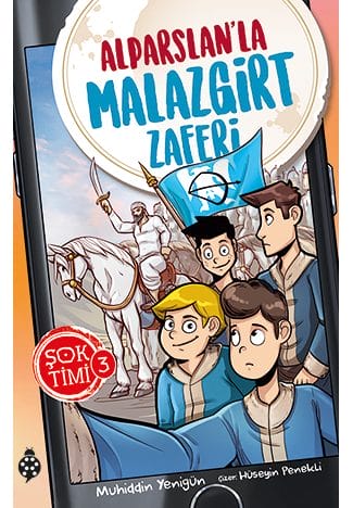 Şok Timi 3- Alparslan'La Malazgirt Zaferi