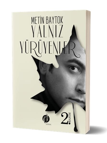 Yalnız Yürüyenler  (Sen Seversin Bahaneyi)