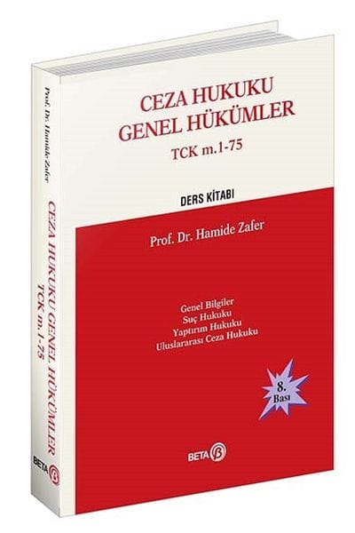 Allgemeine Bestimmungen zum Strafrecht (Türkisches Strafgesetzbuch, Artikel 1-75) – Lehrbuch
