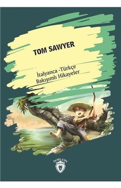 Tom Sawyer – Italienisch-türkische Parallelgeschichten