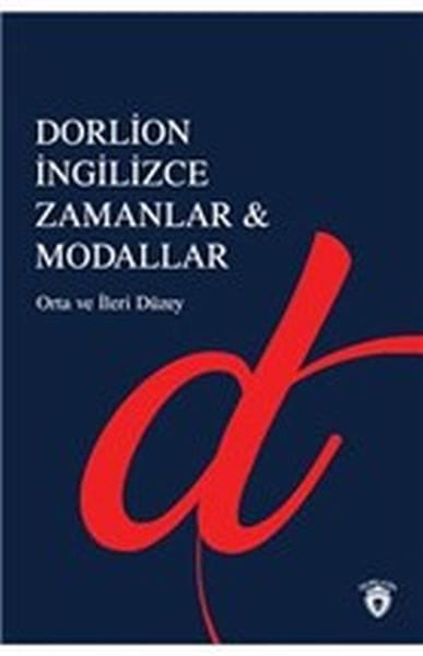 İngilizce Zamanlar ve Modallar - Orta ve İleri Düzey