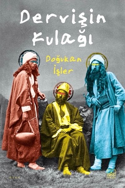 Das Ohr des Derwischs