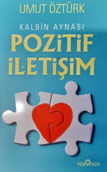 Kalbin Aynası Pozitif İletişim