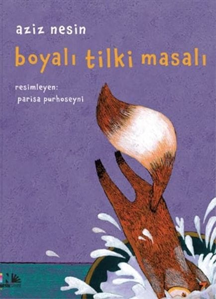 Boyalı Tilki Masalı