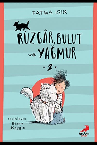 Rüzgar Bulut ve Yağmur-2
