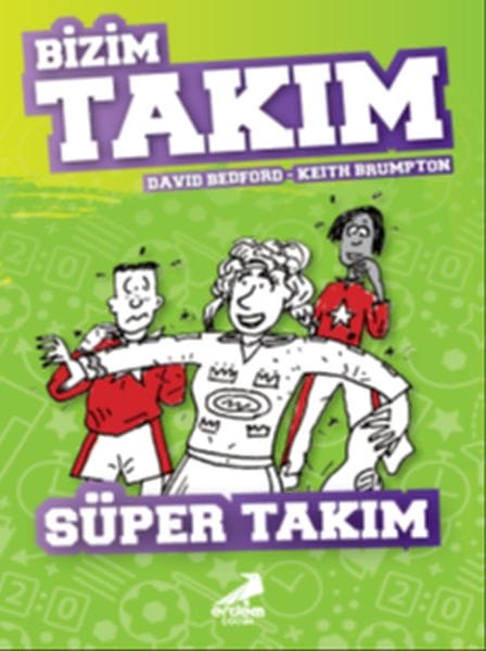 Süper Takım - Bizim Takım