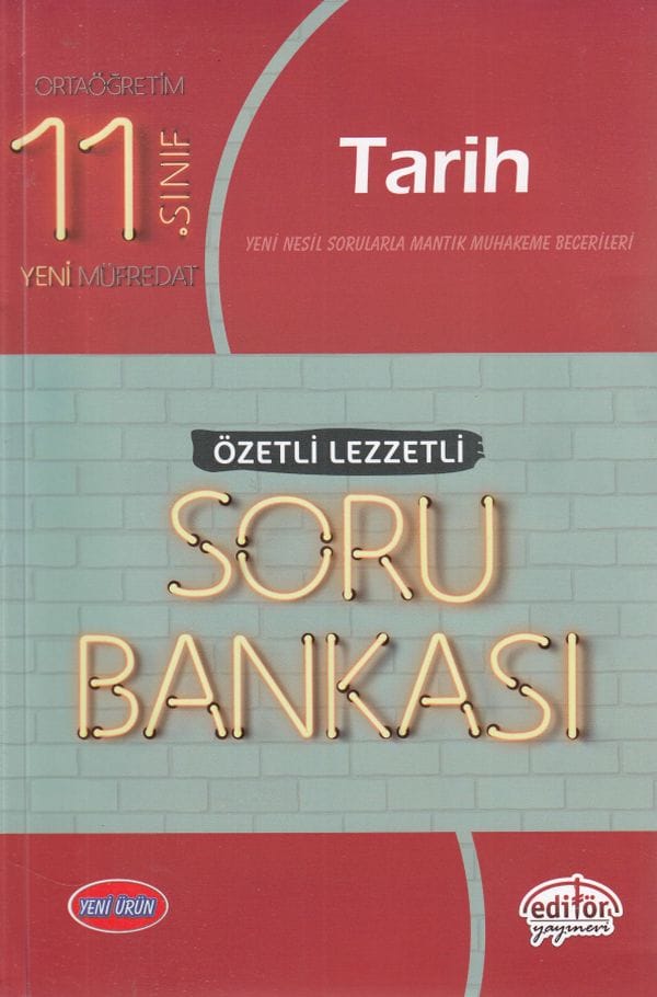 Editör 11. Sınıf Tarih Özetli Lezzetli Soru Bankası (Yeni)