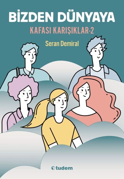 Von uns an die Welt – Die Verwirrten 2