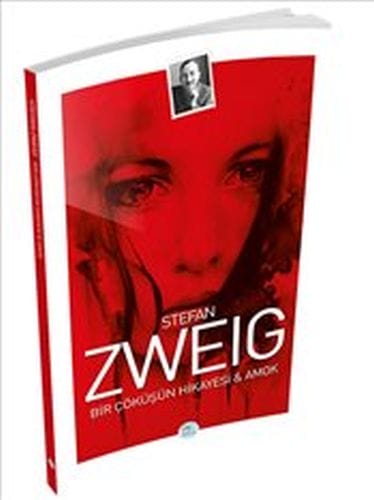 Bir Çöküşün Hikayesi ve Amok