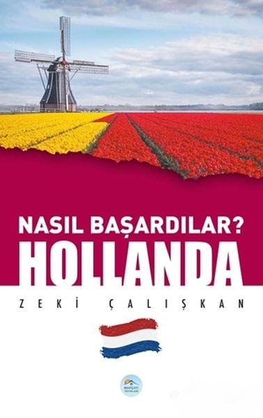 Holanda - Wan Çawa Kir?
