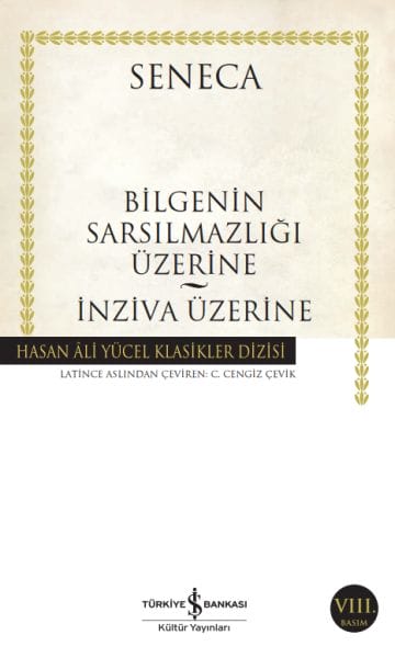 Bilgeliğin Sarsılmazlığı Üzerine - İnziva Üzerine - Hasan Ali Yücel Klasikleri