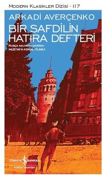 Bir Safdilin Hatıra Defteri - Modern Klasikler Dizisi