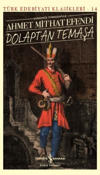 Dolaptan Temaşa (Bi Tirkiya Nûjen) - Klasîkên Edebiyata Tirkî