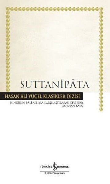 Suttanipata Hasan Ali Yücel Klasikleri - Ciltli
