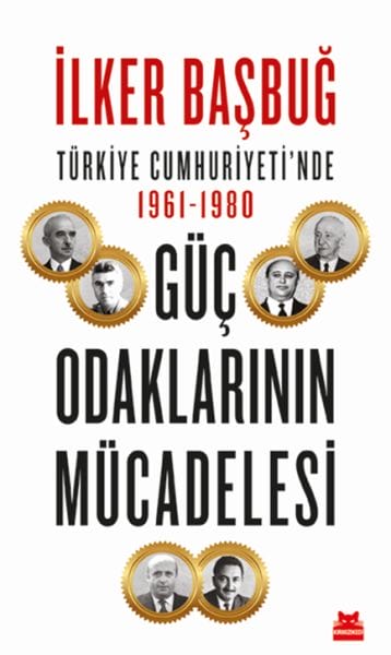 Têkoşîna Di Navbera Navendên Hêzê de li Komara Tirkiyeyê 1961-1980