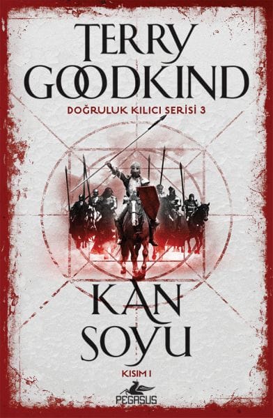 Doğruluk Kılıcı Serisi 3 - Kan Soyu Kısım 1